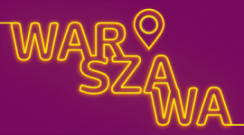 #MówiąNaMieście, że warto pobrać… Energetyczny przewodnik po Warszawie Podróże, LIFESTYLE - #MówiąNaMieście, że warto pobrać… Energetyczny przewodnik po Warszawie